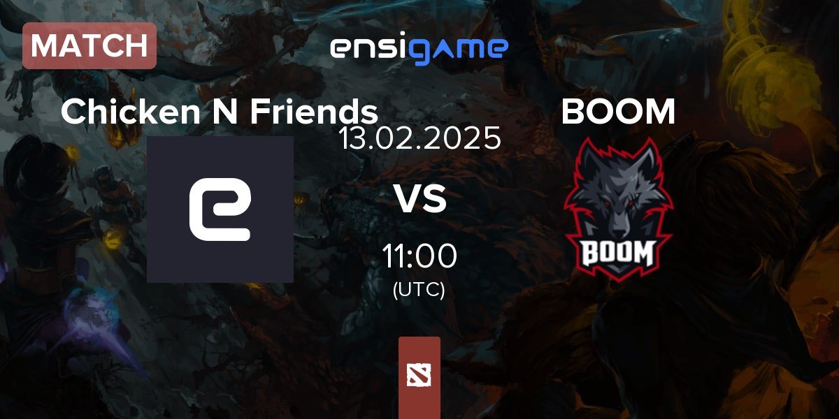 Match Chicken N Friends CNF vs BOOM Esports BOOM | 13.02