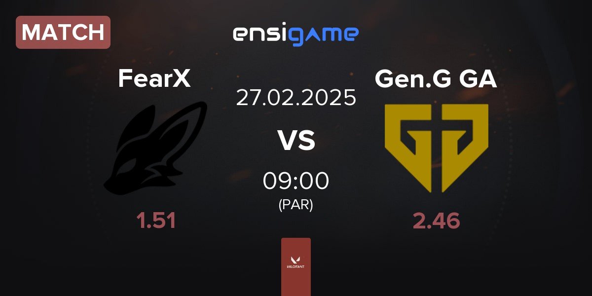 Match FearX vs Gen.G Global Academy Gen.G GA | 27.02