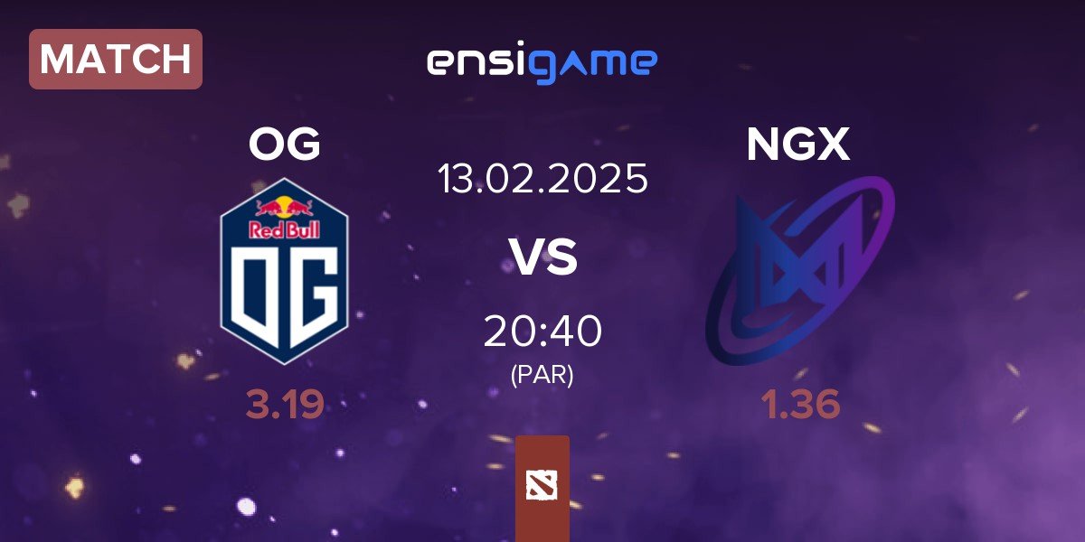 Match OG vs Nigma Galaxy NGX | 13.02