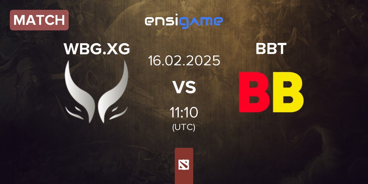 Match Xtreme Gaming WBG.XG vs BetBoom Team BBT | 16.02