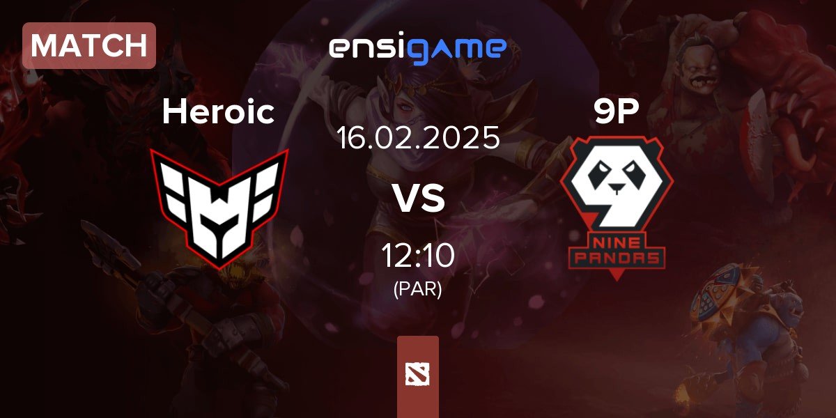 Match Heroic vs 9Pandas 9P | 16.02