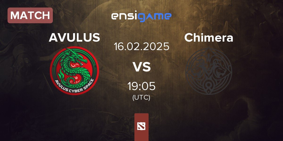 Match AVULUS vs Chimera Esports Chimera | 16.02