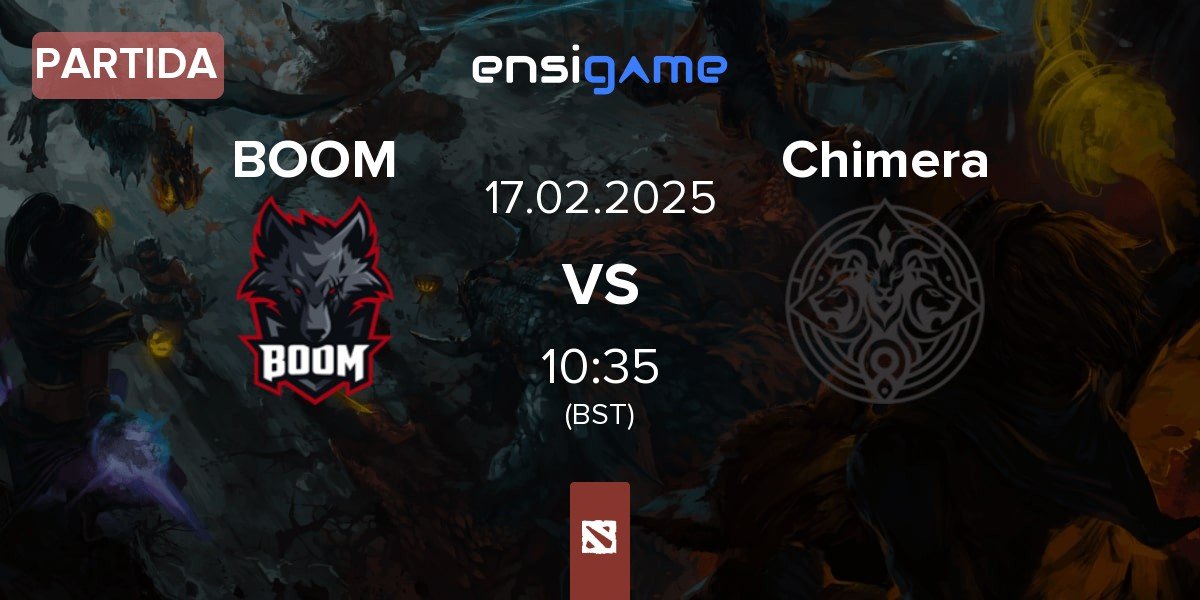 Partida BOOM Esports BOOM vs Chimera Esports Chimera | 17.02