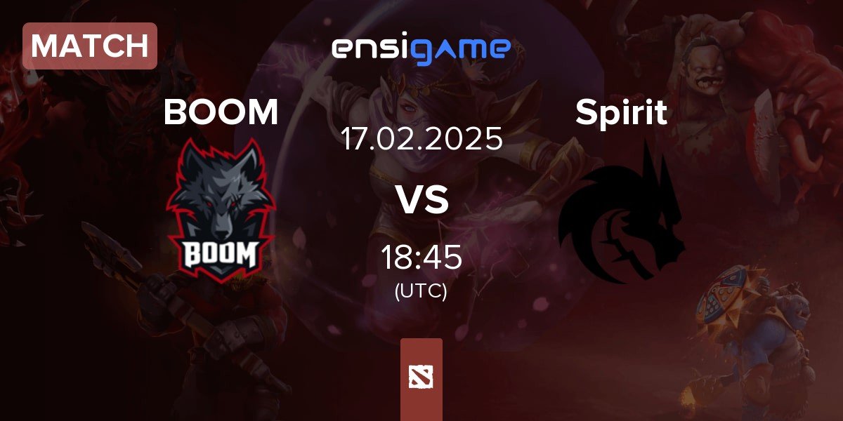 Match BOOM Esports BOOM vs Team Spirit Spirit | 17.02