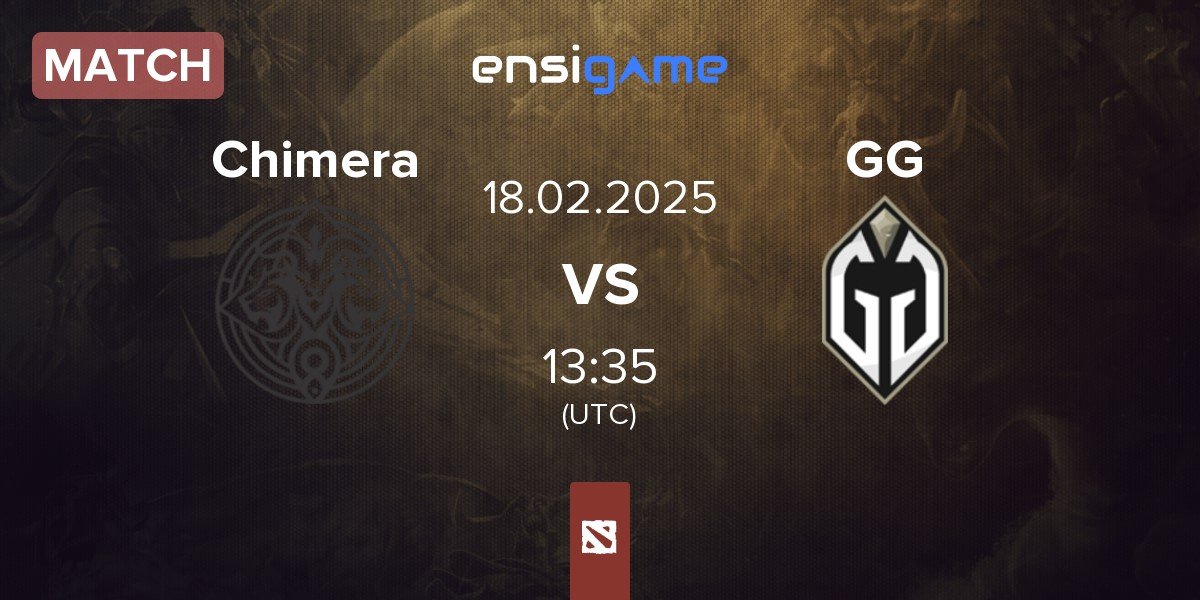 Match Chimera Esports Chimera vs Gaimin Gladiators GG | 18.02