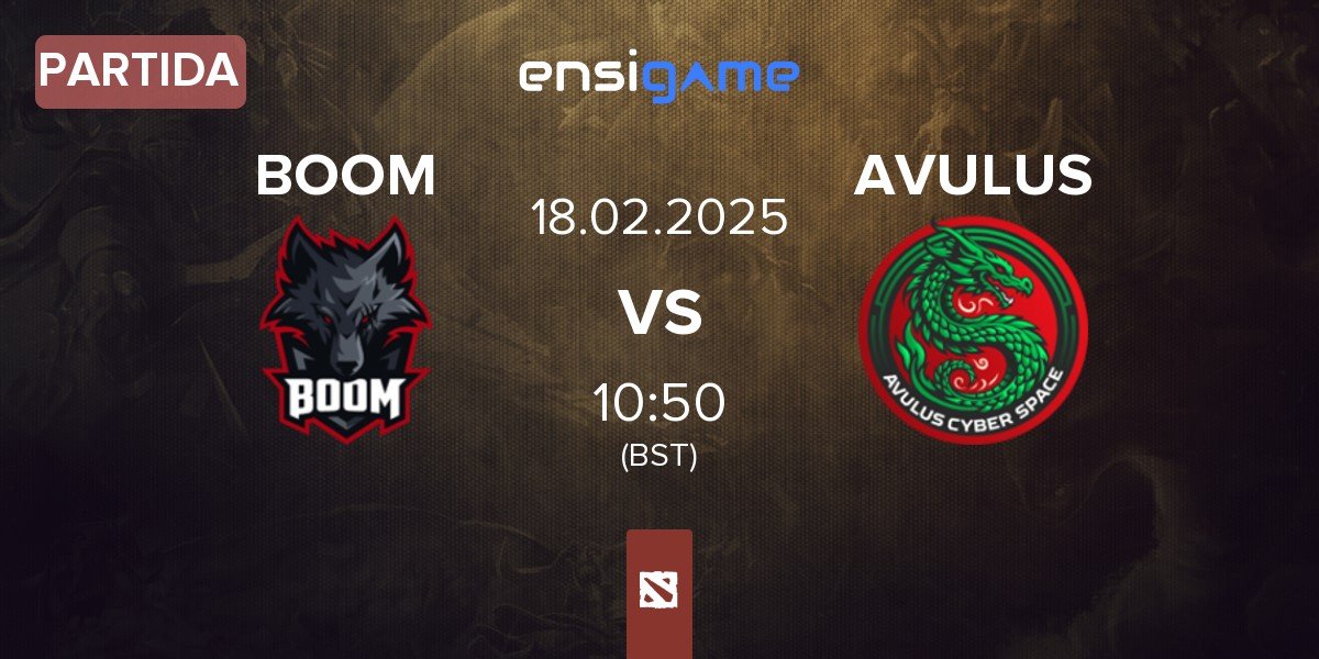 Partida BOOM Esports BOOM vs AVULUS | 18.02