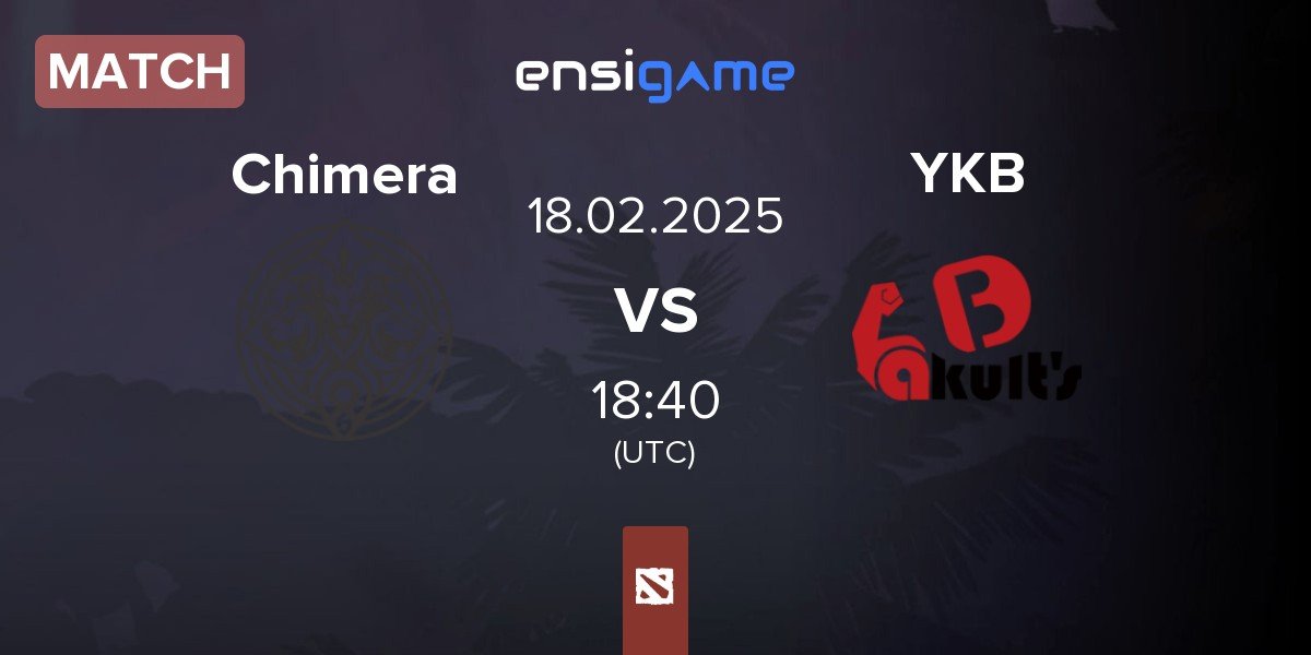 Match Chimera Esports Chimera vs Yakult Brothers YKB | 18.02