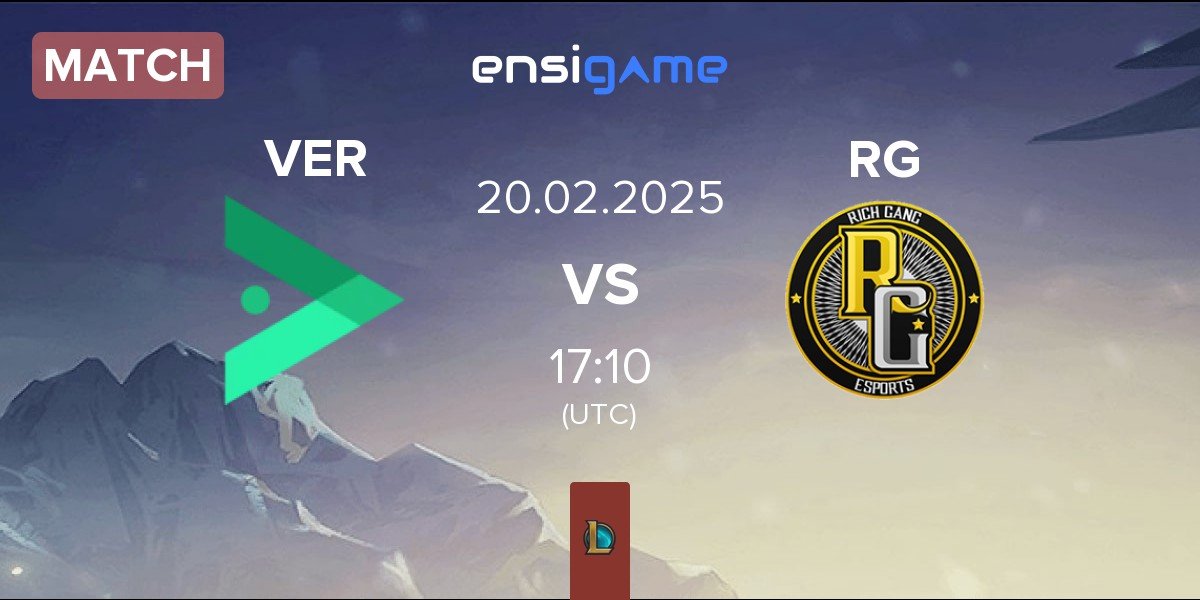 Match Verdant VER vs Rich Gang RG | 20.02