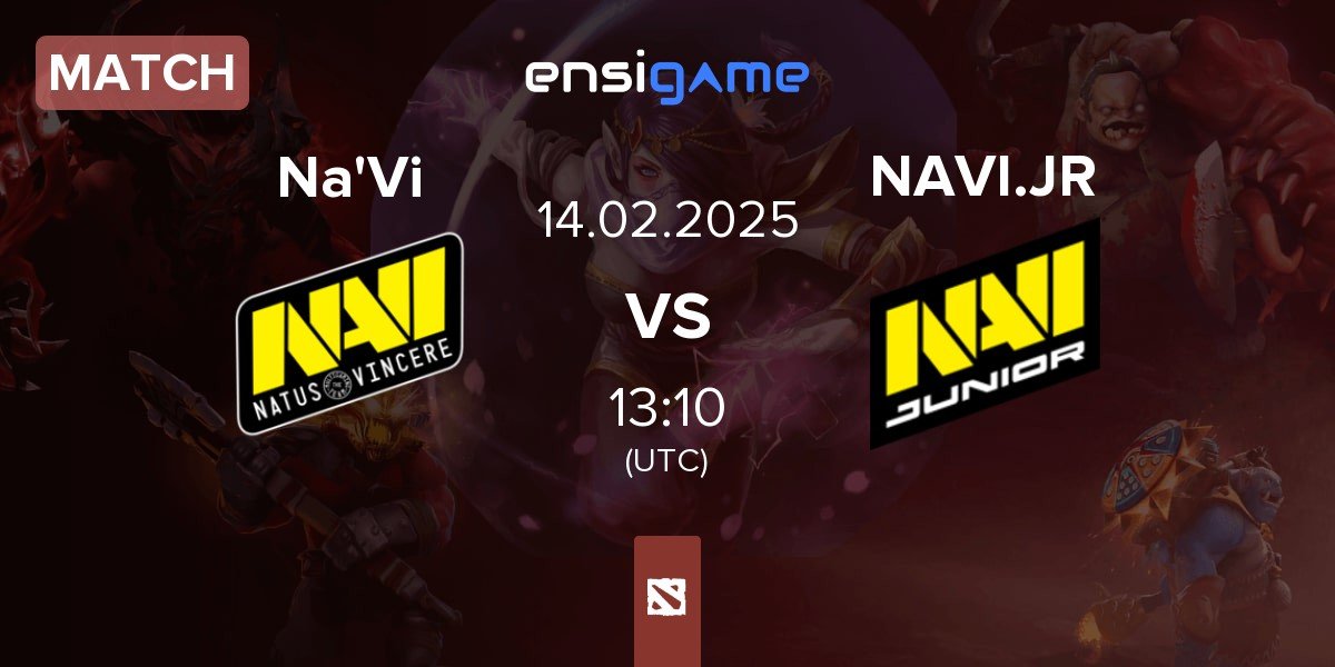 Match Natus Vincere Na'Vi vs Navi Junior NAVI.JR | 14.02