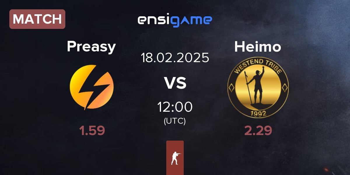 Match Preasy Esport Preasy vs Heimo Esports Heimo | 18.02