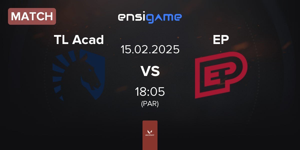 Match Team Liquid Academy TL Acad vs Enterprise Esports EP | 15.02