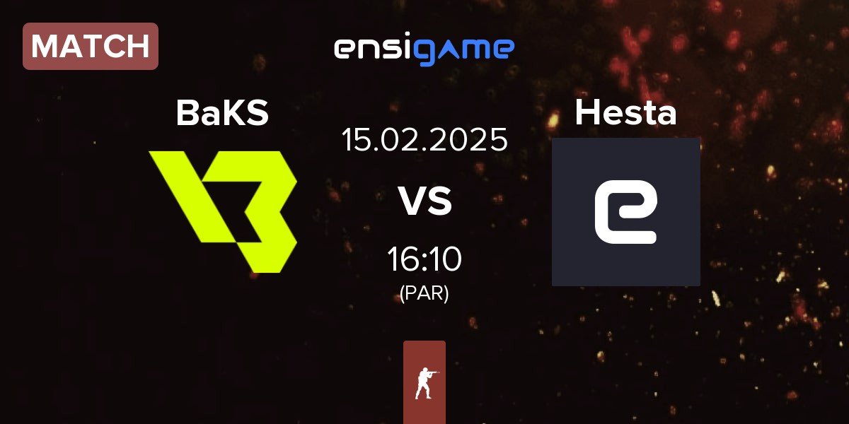 Match BakS eSports BaKS vs Hesta | 15.02