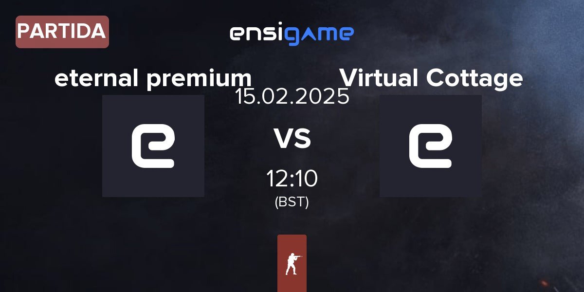 Partida eternal premium ep vs Virtual Cottage VC | 15.02