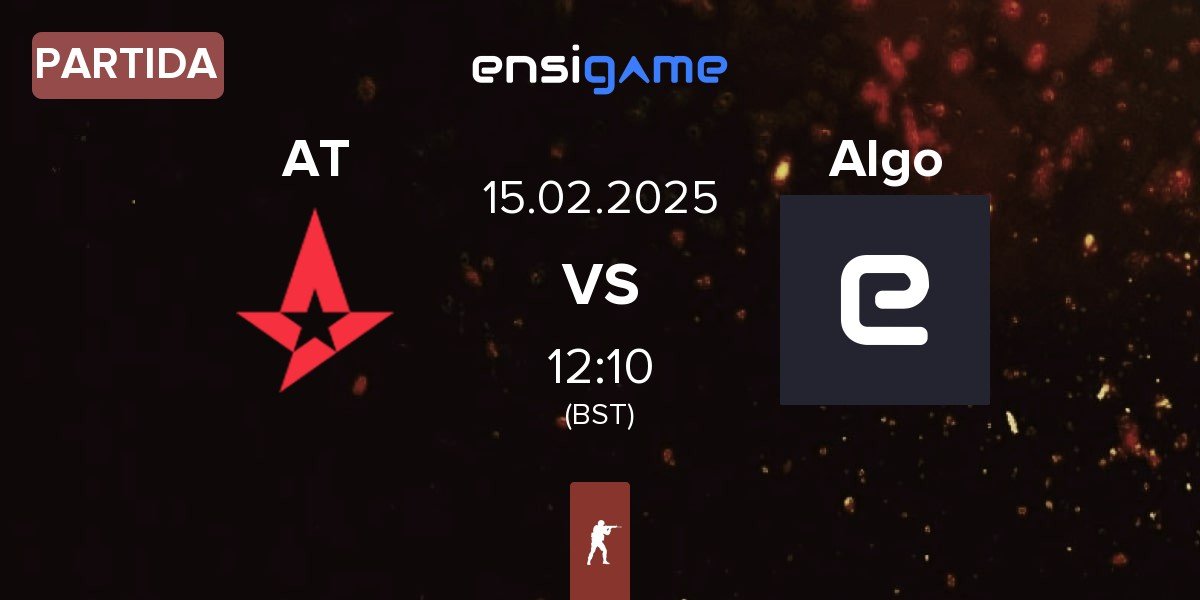 Partida Astralis Talent AT vs Algo | 15.02