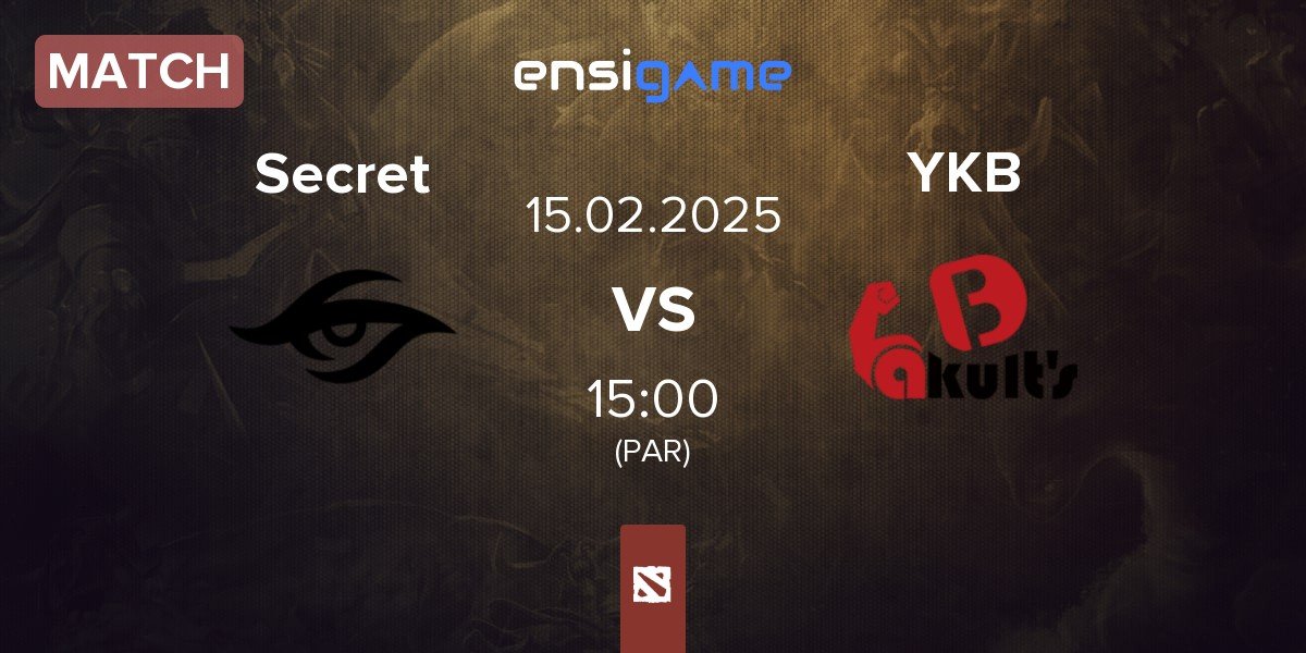 Match Team Secret Secret vs Yakult Brothers YKB | 15.02