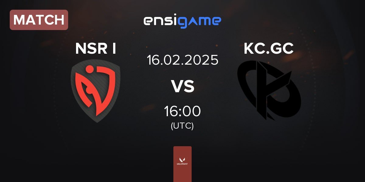 Match NASR Ignite NSR I vs Karmine Corp GC KC.GC | 16.02