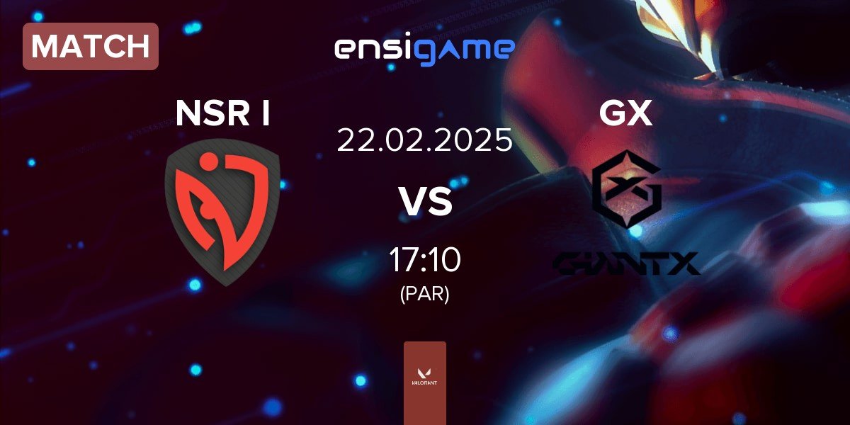 Match NASR Ignite NSR I vs GIANTX GC GX | 22.02