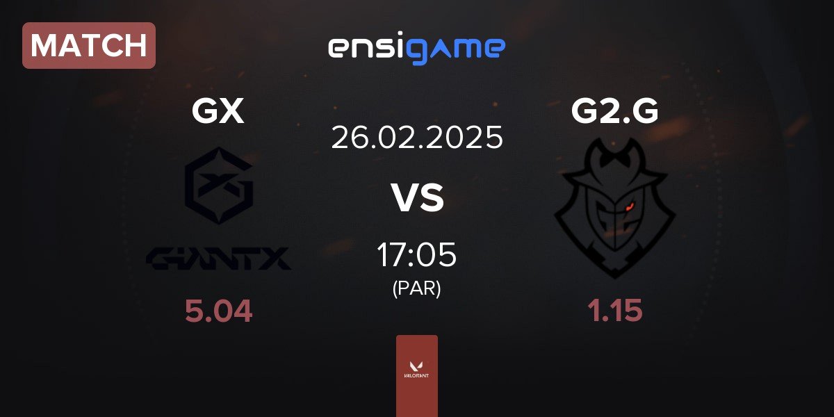 Match GIANTX GC GX vs G2 Gozen G2.G | 26.02