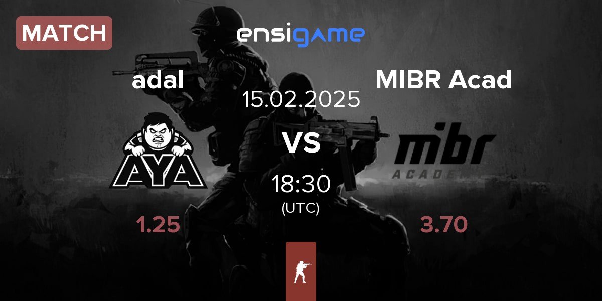 Match adalYamigos adal vs MIBR Academy MIBR Acad | 15.02