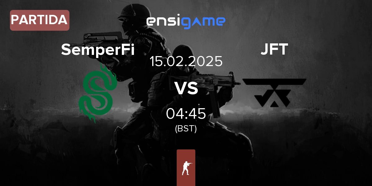 Partida SemperFi vs Justice For Tomorrow JFT | 15.02