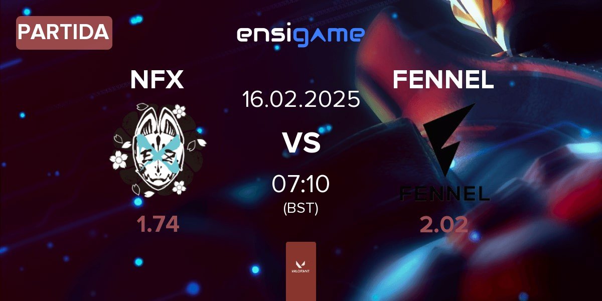 Partida NOEZ FOXX NFX vs FENNEL | 16.02