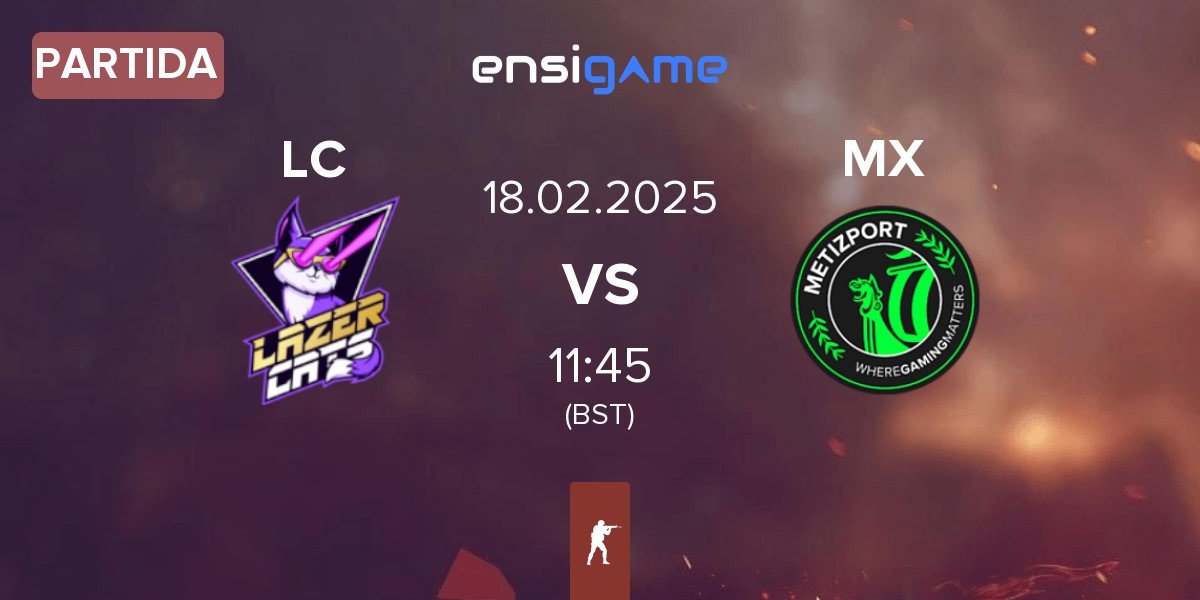 Partida Lazer Cats LC vs Metizport X MX | 18.02