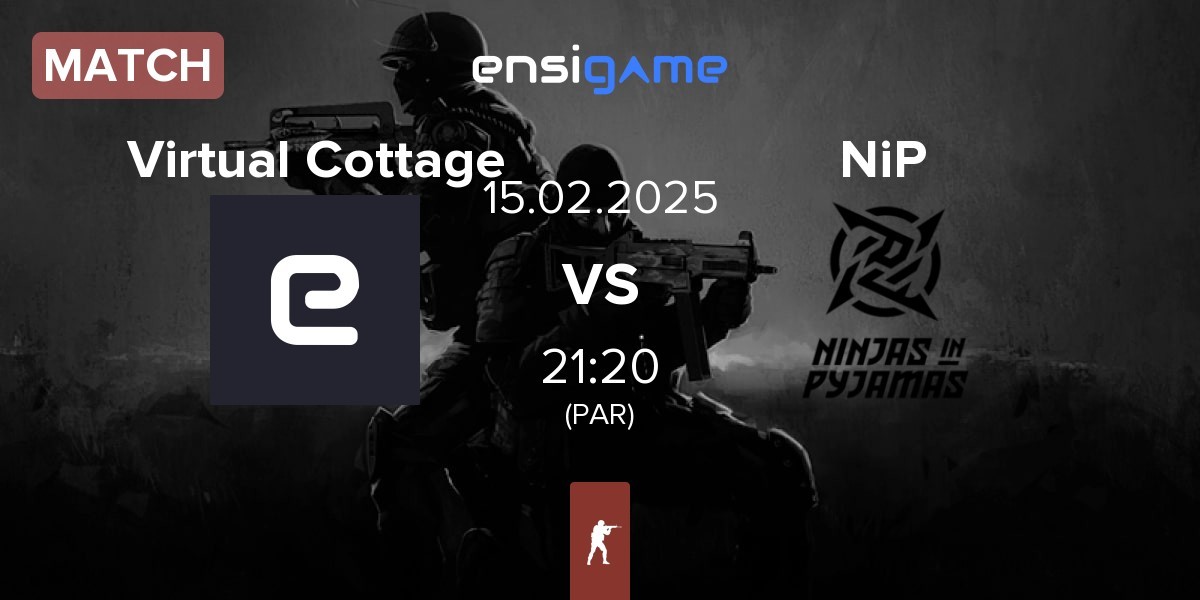 Match Virtual Cottage VC vs Ninjas in Pyjamas NiP | 15.02