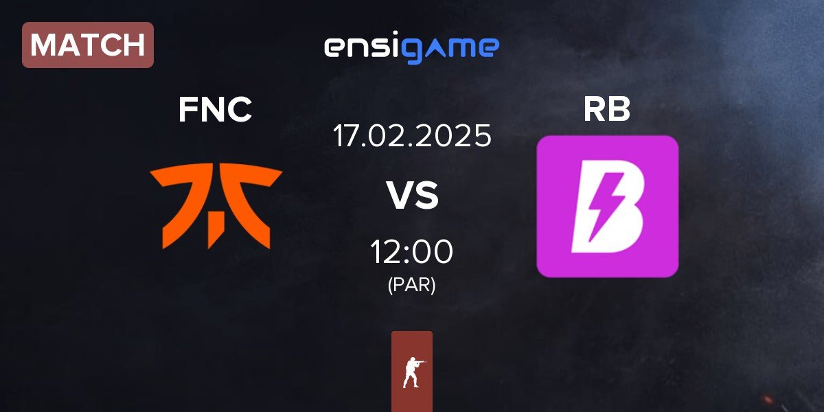 Match Fnatic FNC vs RUSH B RB | 17.02