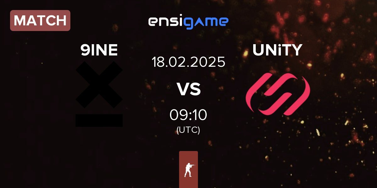 Match 9INE vs UNiTY Esports UNiTY | 18.02