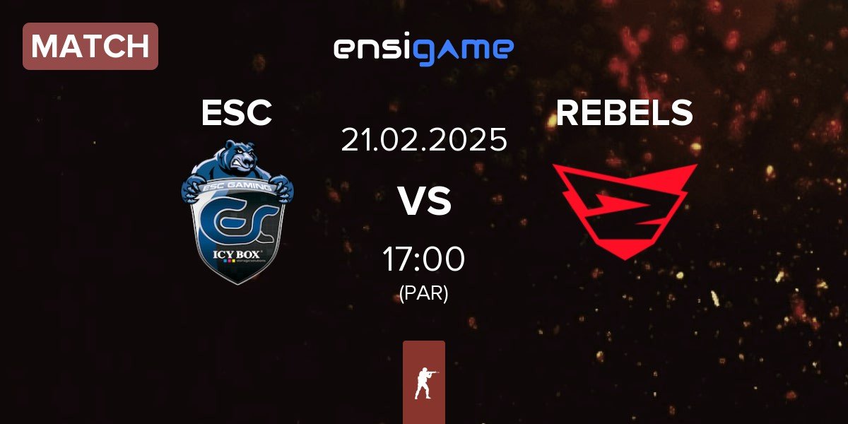 Match ESC Gaming ESC vs Rebels Gaming REBELS | 21.02