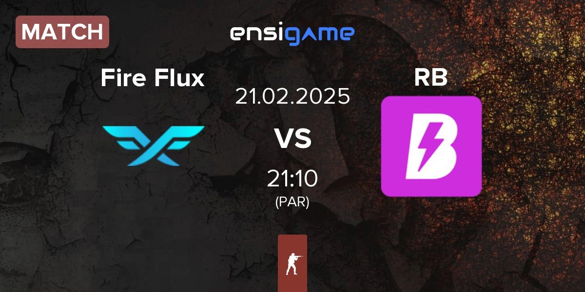 Match Fire Flux Esports Fire Flux vs RUSH B RB | 21.02