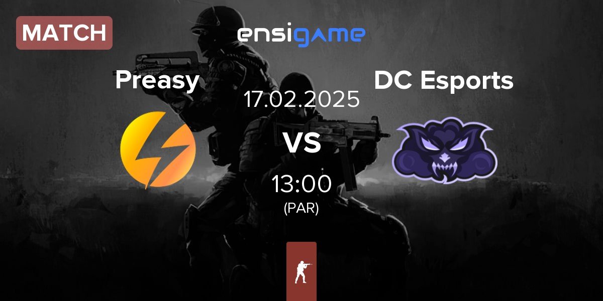 Match Preasy Esport Preasy vs Dark Cloud Esports DC Esports | 17.02