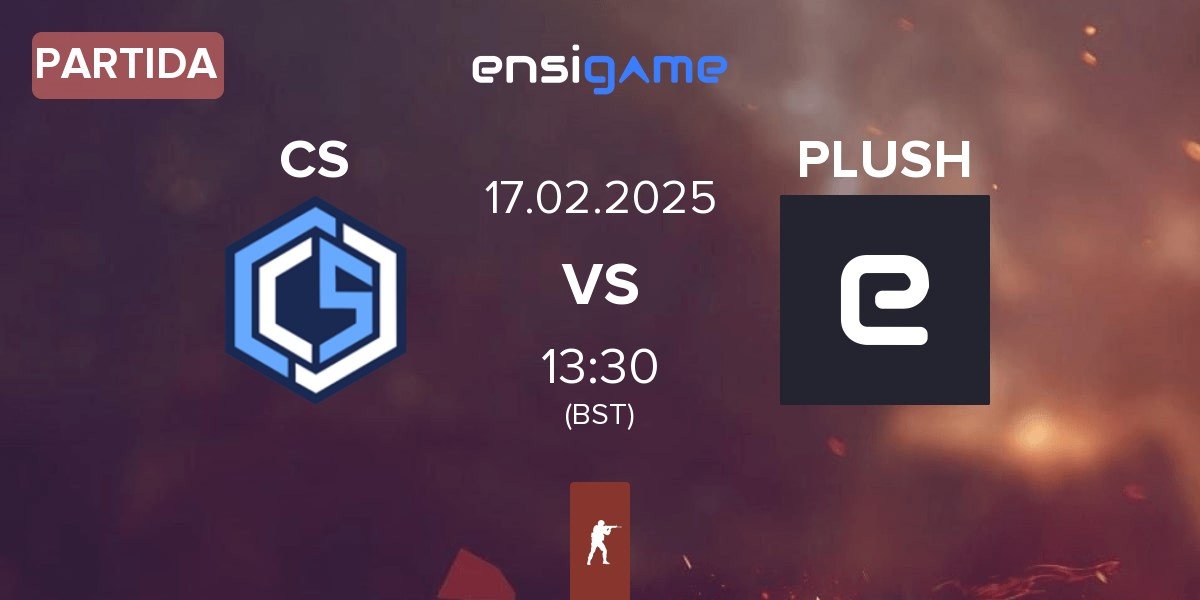 Partida CYBERSHOKE Esports CS vs PLUSH | 17.02