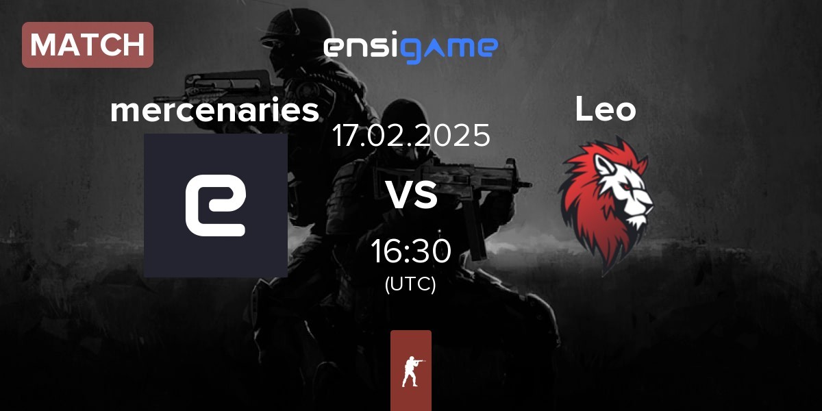 Match mercenaries vs Leo Team Leo | 17.02