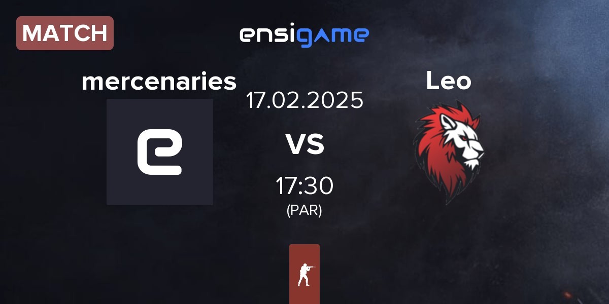 Match mercenaries vs Leo Team Leo | 17.02