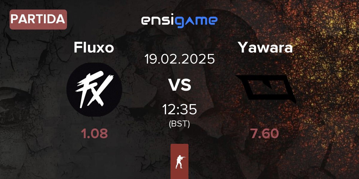 Partida Fluxo vs Yawara Esports Yawara | 19.02