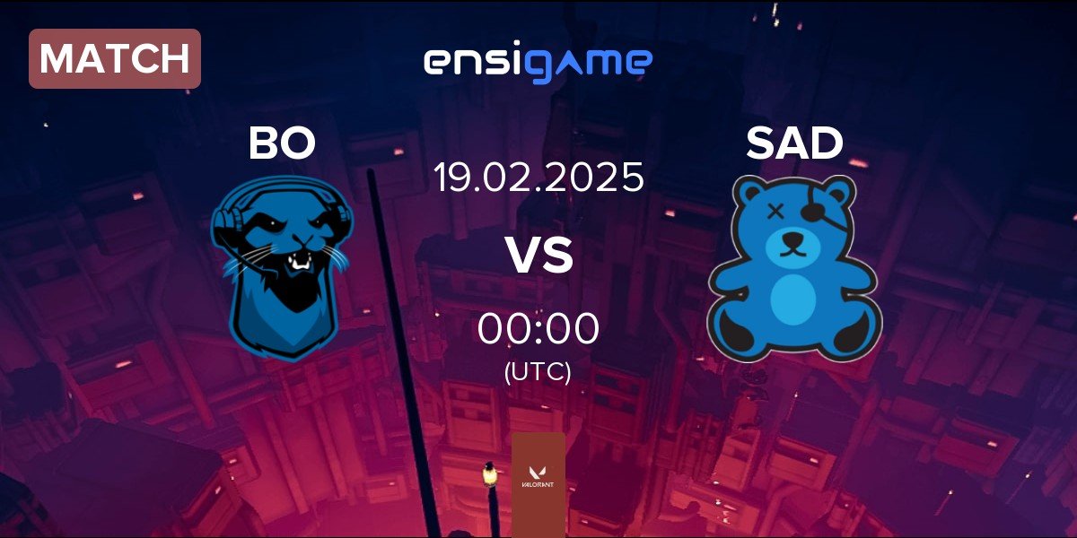 Match Blue Otter BO vs SaD Esports SAD | 18.02