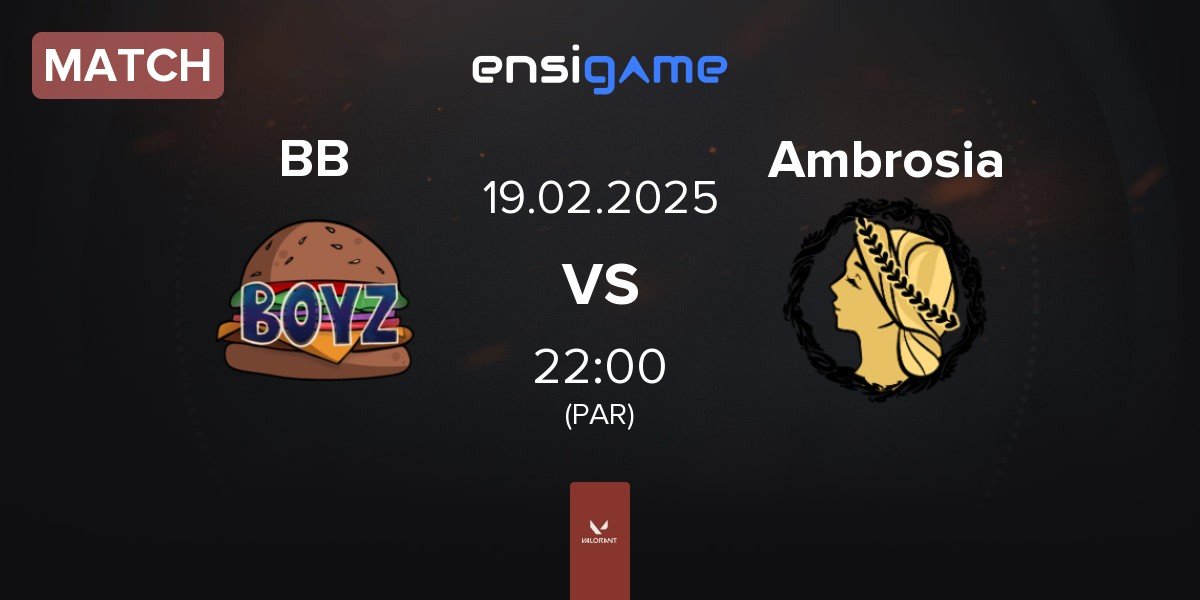 Match Burger BOyz BB vs Ambrosia AMB | 19.02