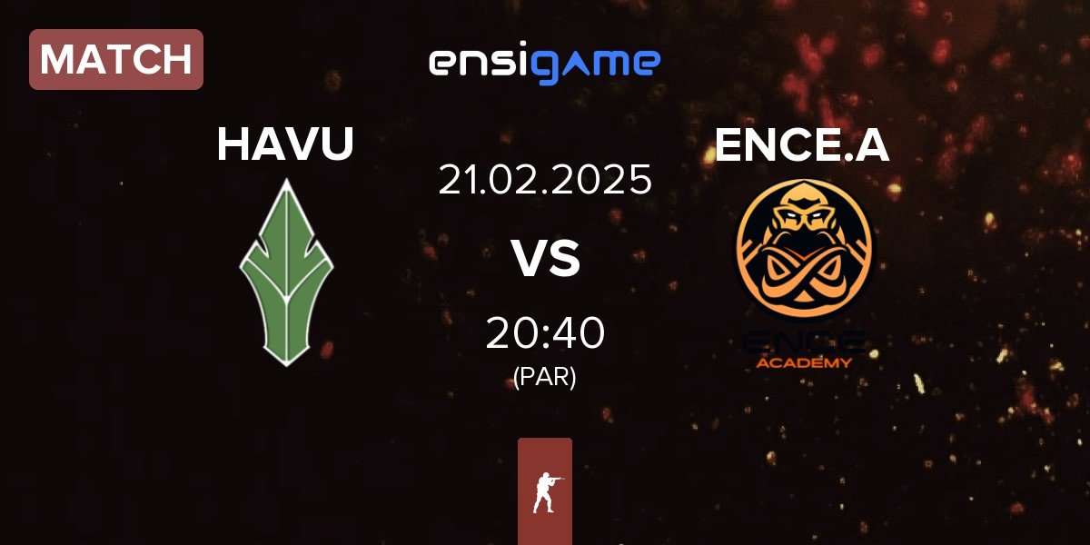 Match HAVU Gaming HAVU vs ENCE Academy ENCE.A | 21.02