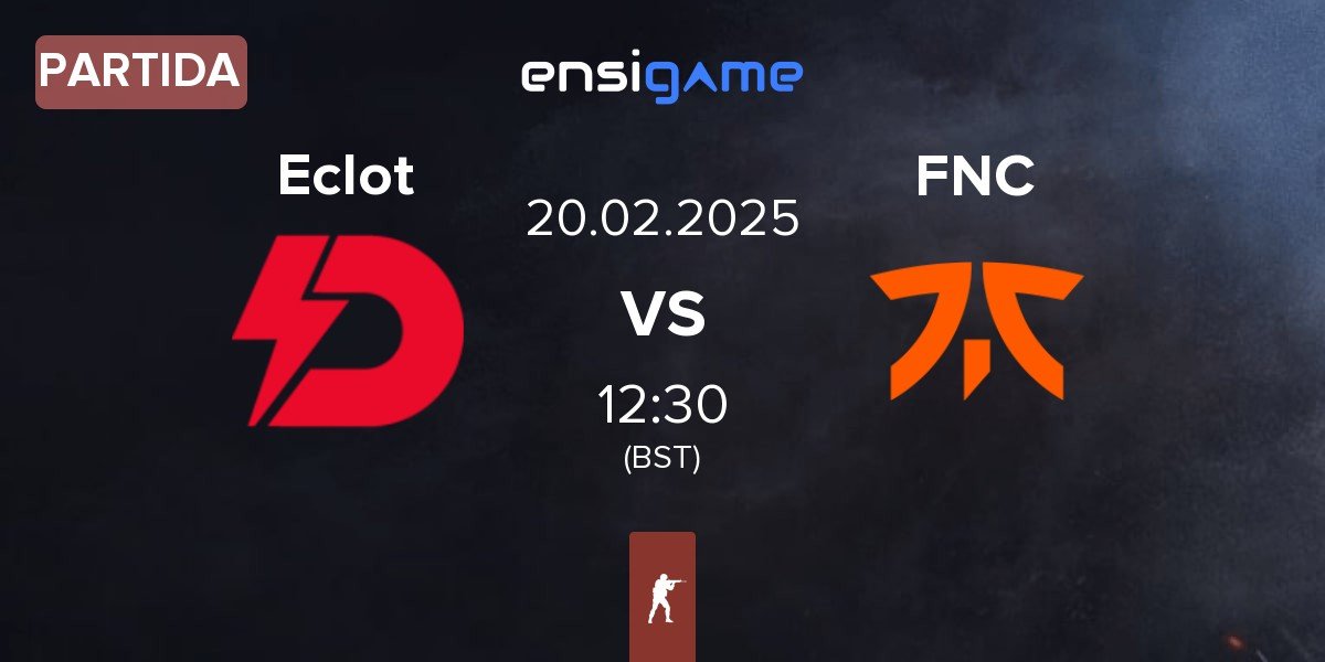 Partida Dynamo Eclot Eclot vs Fnatic FNC | 20.02