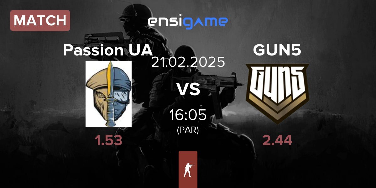 Match Passion UA vs GUN5 Esports GUN5 | 21.02