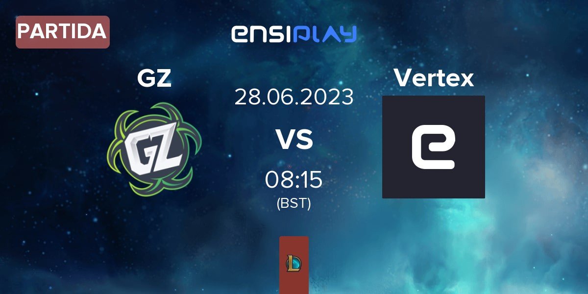 Partida Ground Zero Gaming GZ vs Vertex Esports Club Vertex | 28.06