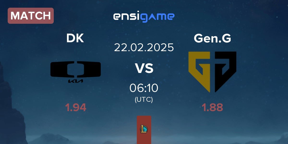 Match Dplus KIA DK vs Gen.G Esports Gen.G | 22.02