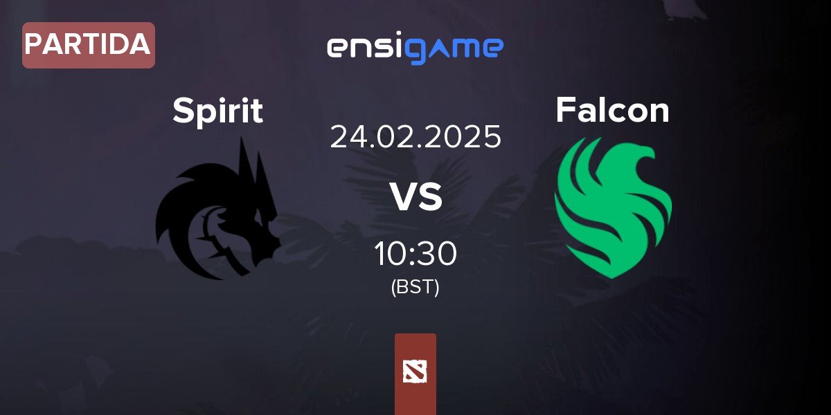 Partida Team Spirit Spirit vs Team Falcons Falcon | 24.02