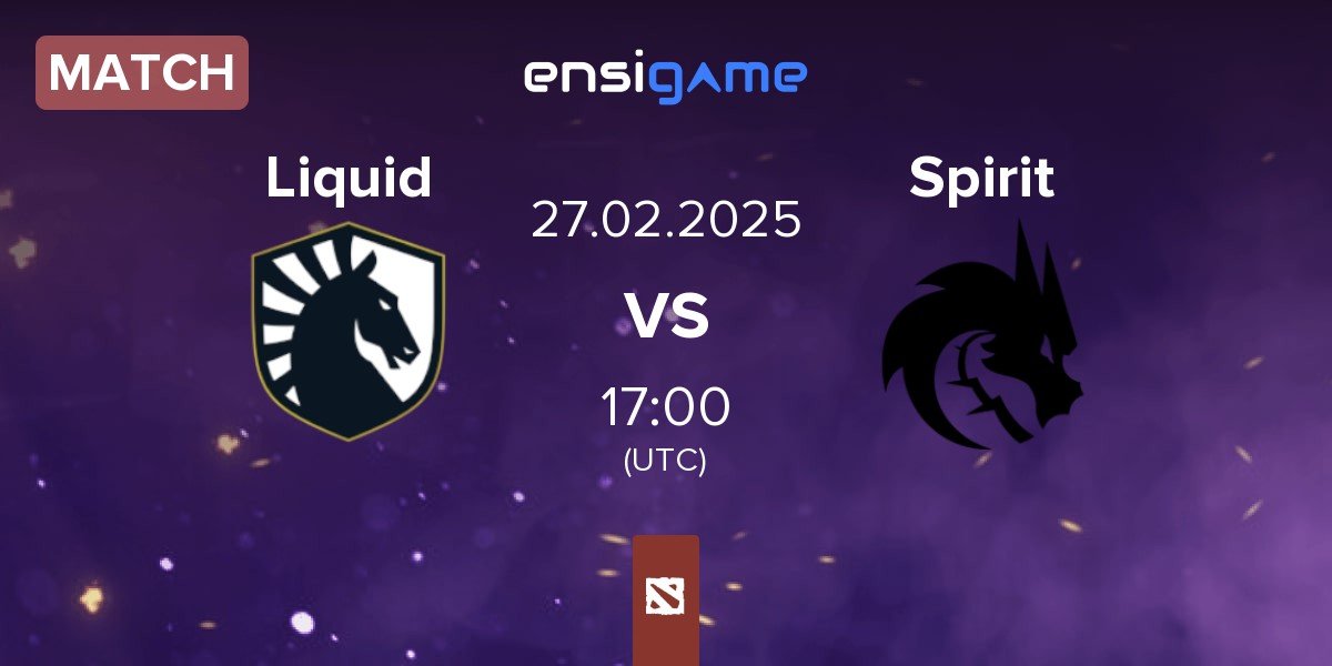 Match Team Liquid Liquid vs Team Spirit Spirit | 27.02