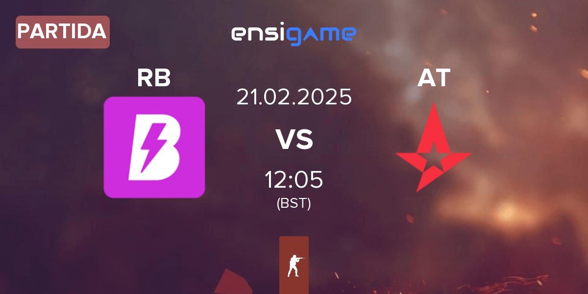 Partida RUSH B RB vs Astralis Talent AT | 21.02