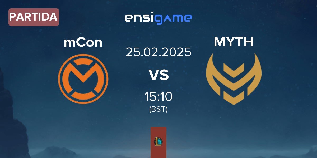 Partida mCon esports mCon vs Myth Esports MYTH | 25.02