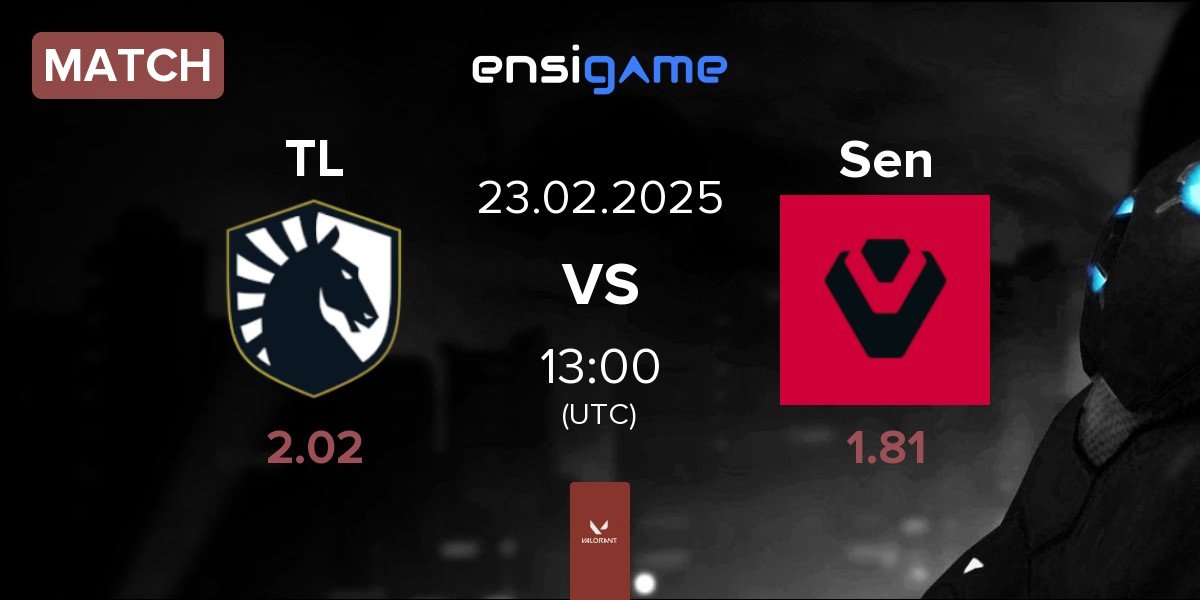 Match Team Liquid TL vs Sentinels Sen | 23.02