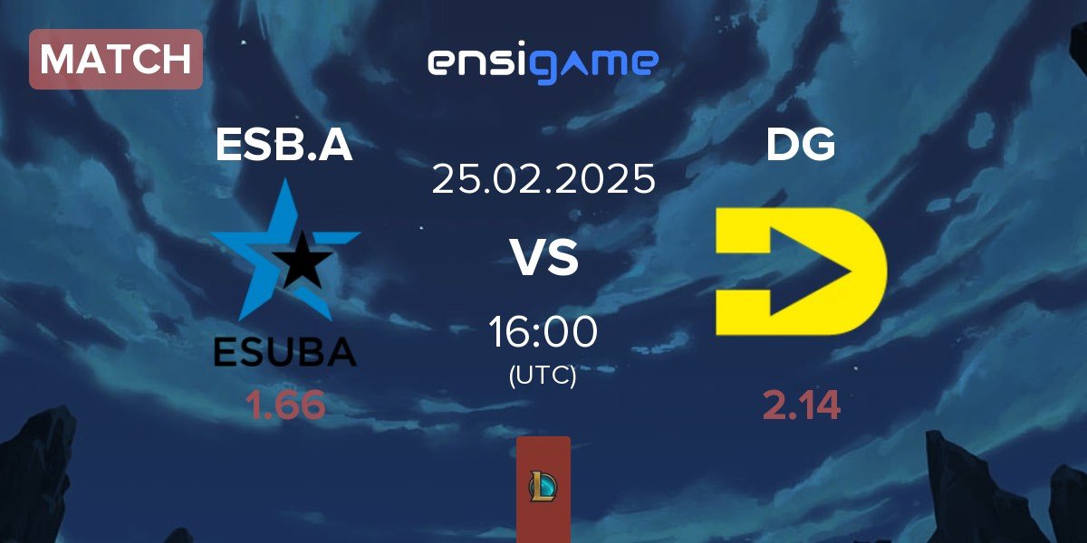 Match KIA.eSuba Academy ESB.A vs Diversion Gaming DG | 25.02