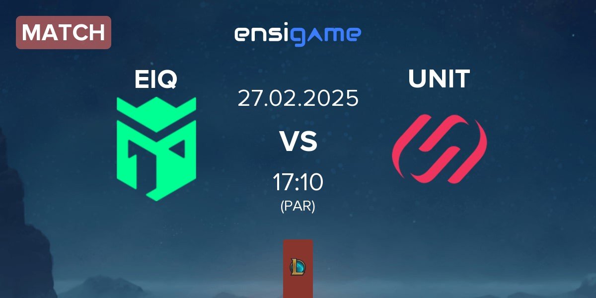 Match Entropiq EIQ vs Team UNiTY UNIT | 27.02